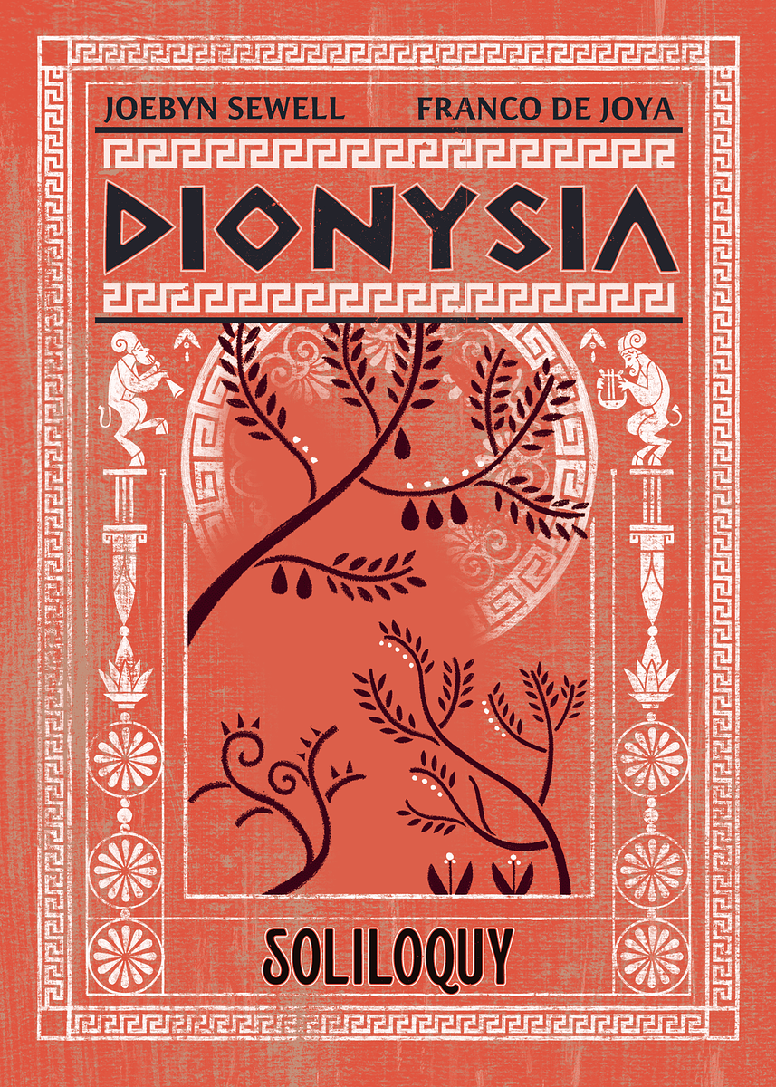 Dionysia: Soliloquy