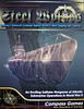 Steel Wolves: The German Submarine Campaign Against Allied Shipping – Vol 1