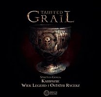 Tainted Grail: Stretch Goals (Wiek Legend Ostatni Rycerz)