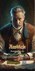 Kingdom Legacy: Ambicje