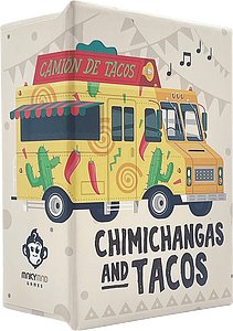 Chimichangas and Tacos