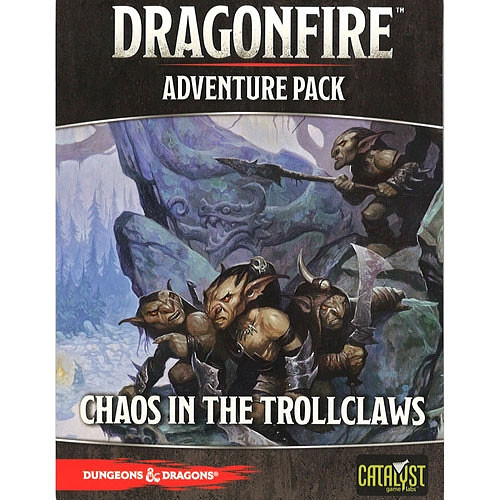 Dragonfire: Adventures – Chaos in the Trollclaws