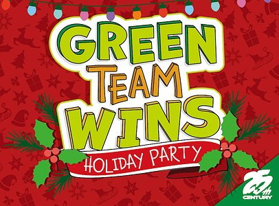 Green Team Wins: Holiday Party