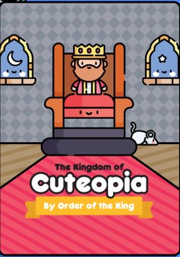 Kingdom of Cutetopia: By Order of the King