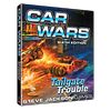 Car Wars (Sixth Edition): Tailgate Trouble