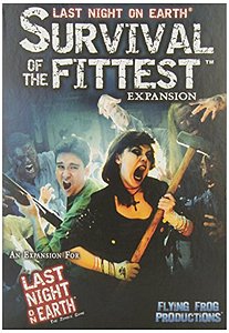 Last Night on Earth: Survival of the Fittest