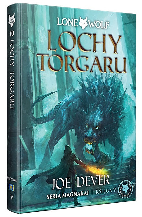 Lone Wolf 10: Lochy Torgaru - Księga V serii Magnakai