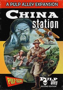 A Pulp Alley Expansion: China Station