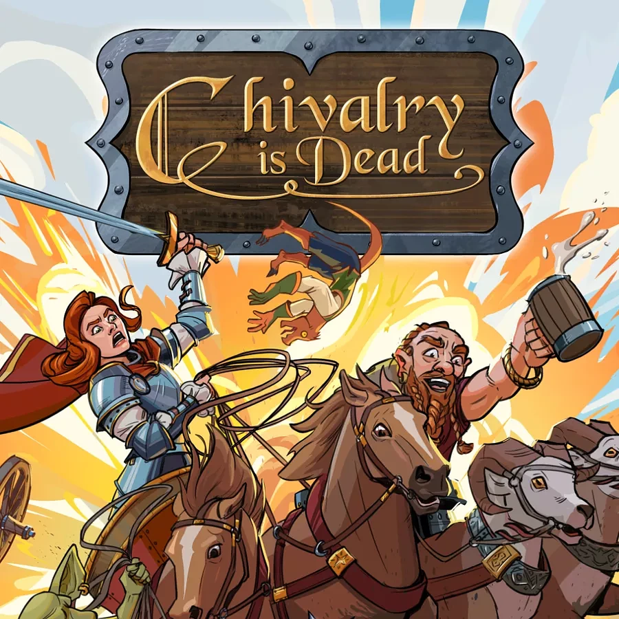 Chivalry is Dead