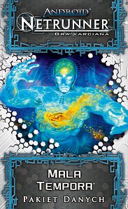 Android: Netrunner - Mala Tempora (Cykl Odbioru)