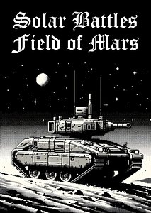 Solar Battles: Field of Mars