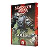 Monolith Arena: Golemy