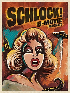 Schlock!