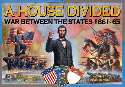 A House Divided: War Between the States 1861-65