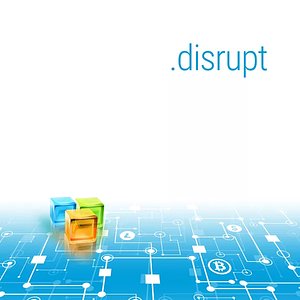 Disrupt