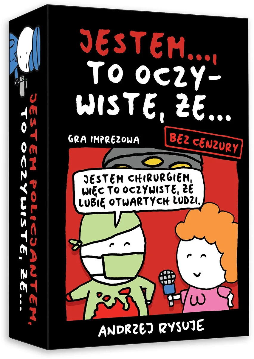Jestem..., to oczywiste, że... bez cenzury