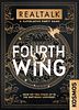 Realtalk: Fourth Wing