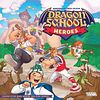 Dragon School Heroes