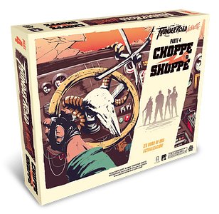 Thunder Road: Vendetta – Choppe Shoppe