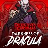 Detectives Vs Criminals: Darkness of Dracula