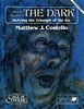 Alone Against the Dark: Defying the Triumph of the Ice