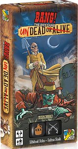 BANG! The Dice Game: Undead or Alive