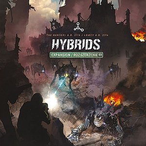 The Hunters A.D. 2114: Hybrids
