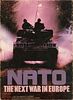 NATO: The Next War in Europe