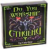Do You Worship Cthulhu?