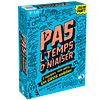Pas l'temps d'niaiser