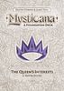 Mysticana: The Queen's Interests
