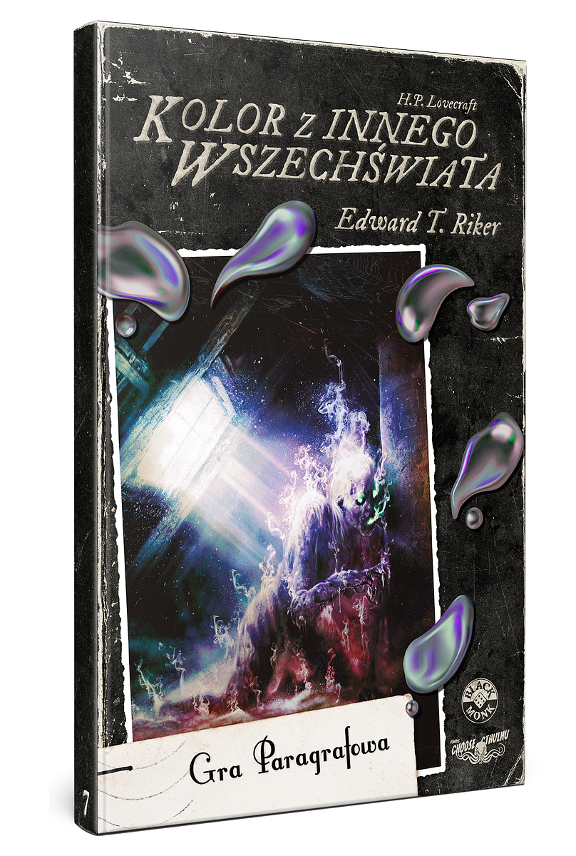 Choose Cthulhu 7: Kolor z innego wszechświata