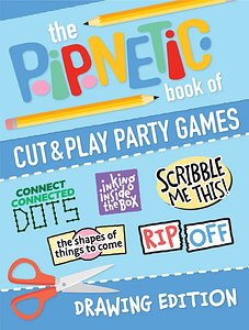 The Pipnetic Book of Cut and Play Party Games: Drawing Edition