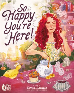 So Happy You're Here!