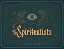 The Spiritualists