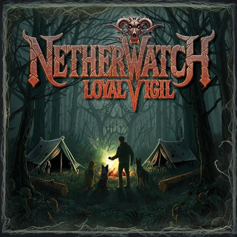 Netherwatch: Loyal Vigil