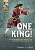 One King! A Guide to Wargaming Argyll's & Monmouth's Rebellion of 1685