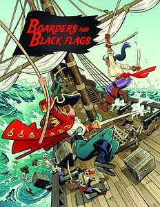 Boarders and Black Flags