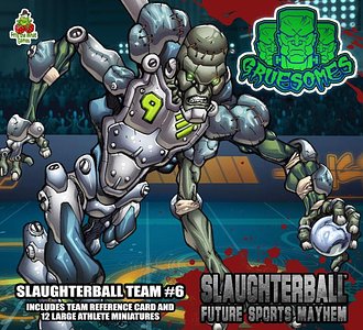 Slaughterball: Team Gruesomes