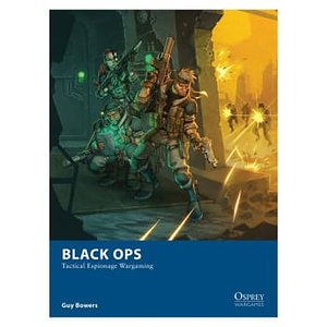 Black Ops: Tactical Espionage Wargaming