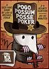 Pogo Possum Posse Poker