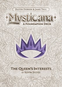 Mysticana: The Queen's Interests