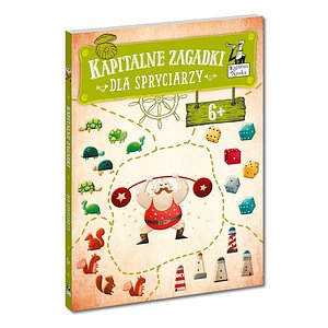 Kapitalne zagadki dla spryciarzy 6+