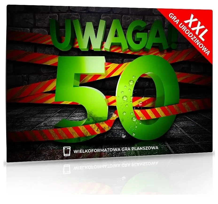 Uwaga! 50 urodziny