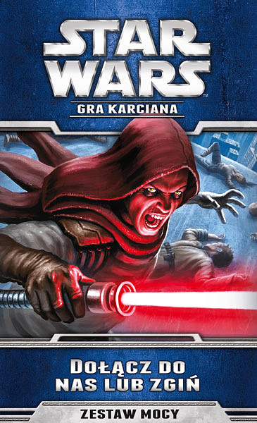 Star Wars: Gra karciana - Dołącz do nas lub zgiń (Cykl Echa Mocy)
