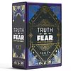 Truth or Fear
