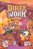 Dirty Work