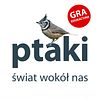 Ptaki: Świat wokół nas