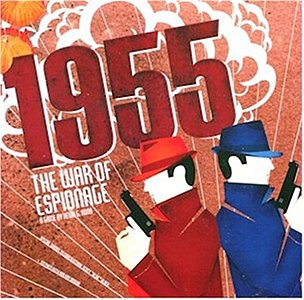 1955: The War of Espionage