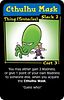 Chez Cthulhu: Cthulhu Mask Promo Card